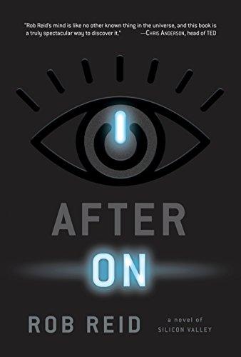 After On: A Novel of Silicon Valley