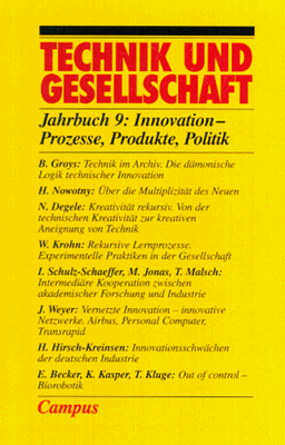 Technik und Gesellschaft, Jahrbücher, Nr.9, Innovation, Prozesse, Produkte, Politik