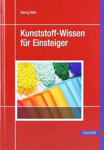 Kunststoff-Wissen für Einsteiger