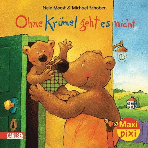 Maxi-Pixi Nr. 26: Ohne Krümel geht es nicht