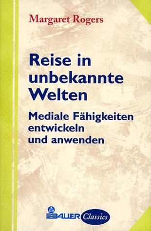 Reise in unbekannte Welten