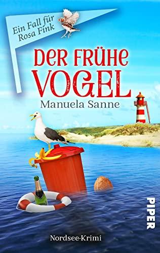 Der frühe Vogel (Ein Fall für Rosa Fink 4): Nordsee-Krimi | Humorvolle Cosy-Crime an der Küste