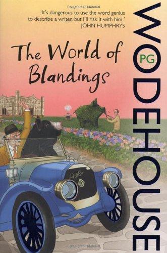 The World of Blandings (Blandings Castle)