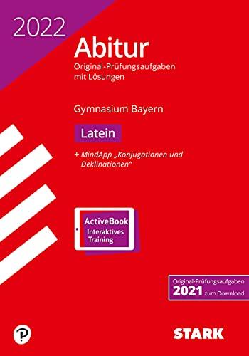 STARK Abiturprüfung Bayern 2022 - Latein (STARK-Verlag - Abitur-Prüfungen)