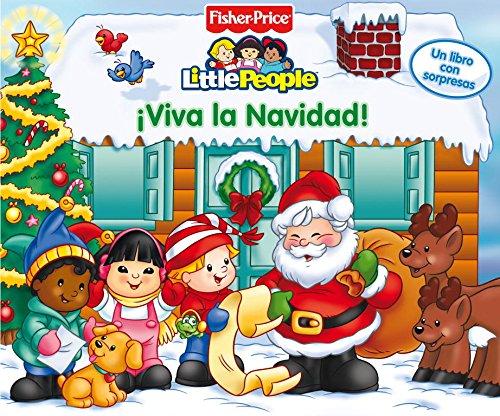 ¡Viva la navidad! : Descubre y aprende (FISHER PRICE. LITTLE PEOPLE, Band 150857)