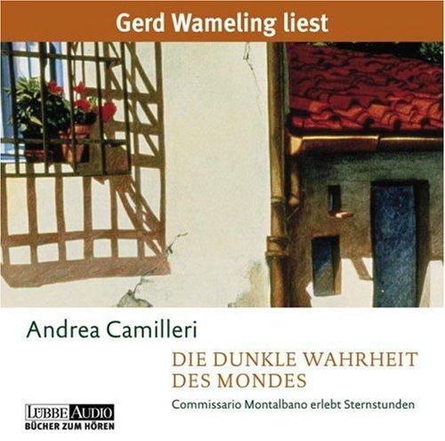 Die dunkle Wahrheit des Mondes: Commissario Montalbano erlebt Sternstunden.  Lesung