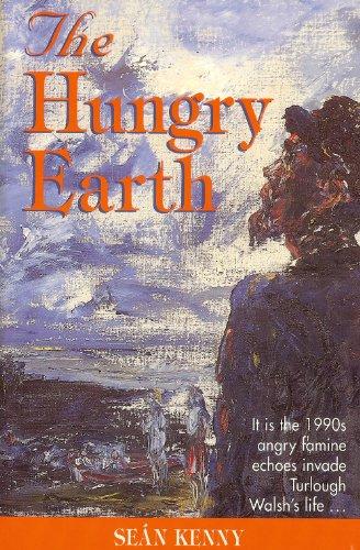 The Hungry Earth: A Novel of the Irish Famine