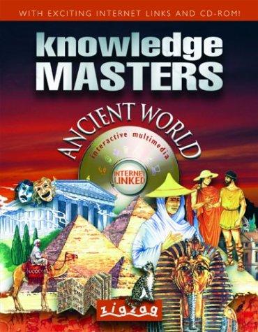 Ancient World (Knowledge Masters Series)