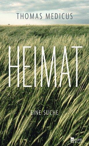 Heimat: Eine Suche