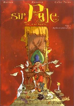 Les mémoires de Sir Pyle S. Culape. Vol. 1. Mythicien généraliste