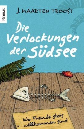 Die Verlockungen der Südsee: Wo Fremde stets willkommen sind