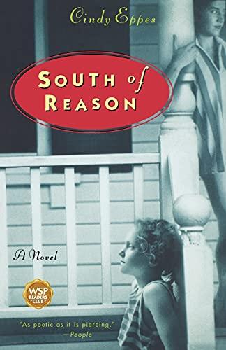 South of Reason: A Novel