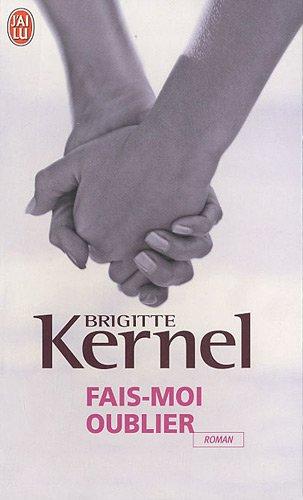 Fais-moi oublier