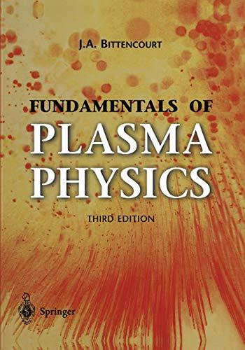 Fundamentals of Plasma Physics