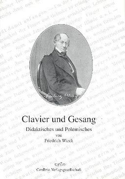 Clavier und Gesang: Didaktisches und Polemisches