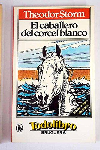 El caballero del corcel blanco