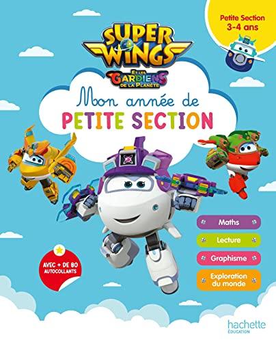 Super Wings et les gardiens de la planète : mon année de petite section, 3-4 ans