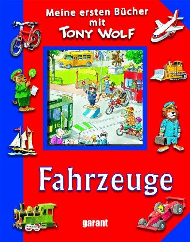 Mein erstes Bildwörterbuch - Fahrzeuge