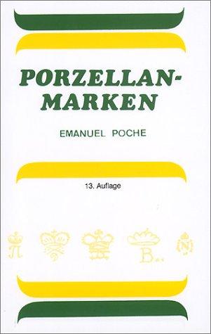 Porzellanmarken: Porzellanmarken aus aller Welt