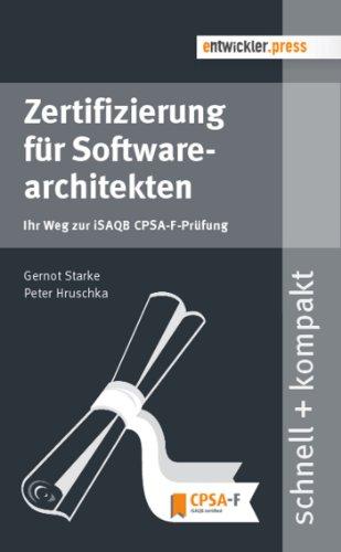 Zertifizierung für Softwarearchitekten - Ihr Weg zur iSAQB CPSA-F-Prüfung