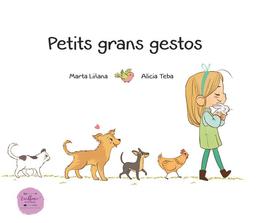 Petits grans gestos