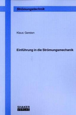 Einführung in die Strömungsmechanik