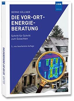 Die Vor-Ort-Energieberatung: Schritt für Schritt zum Gutachten