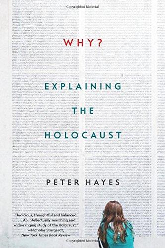 Why?: Explaining the Holocaust