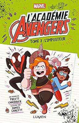 L'académie Avengers. Vol. 2. L'imposteur