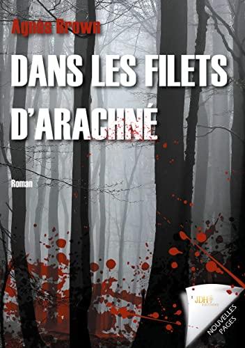 Dans les filets d'Arachné