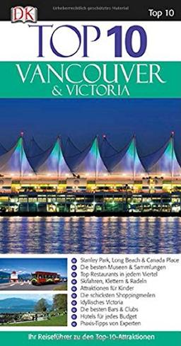 Top 10 Vancouver & Victoria