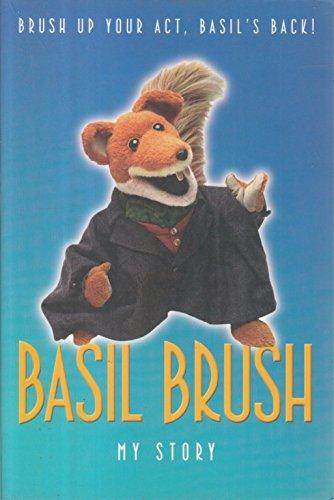 Basil Brush:My Story (PB)