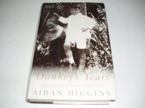 Donkeys Years: Memoirs of a Life as Story Told