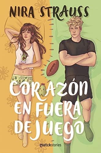 Corazón en fuera de juego (Matchstories Romántica Contemporánea)