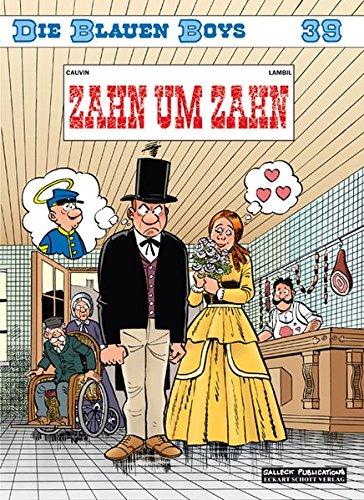 Die Blauen Boys: Band 39: Zahn um Zahn