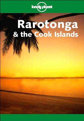 Rarotonga and the Cook islands : includes myths and legends special section