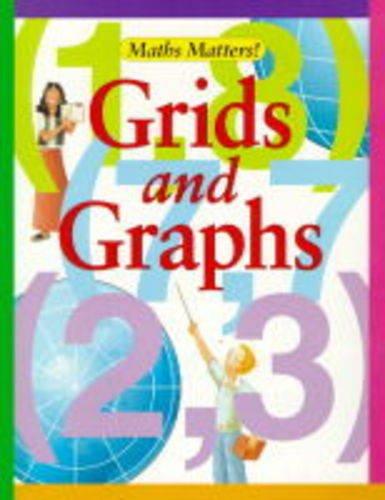 Grids and Graphs (Maths Matters)