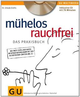 Mühelos rauchfrei (mit CD) (GU Multimedia)