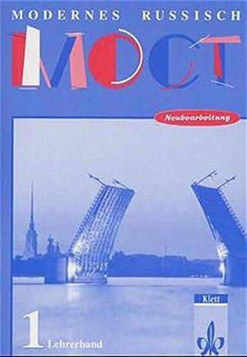 Moct - Modernes Russisch - Bisherige Ausgabe: Most - Modernes Russisch, Neubearbeitung, Lehrerband