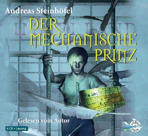 Der mechanische Prinz: : 6 CDs