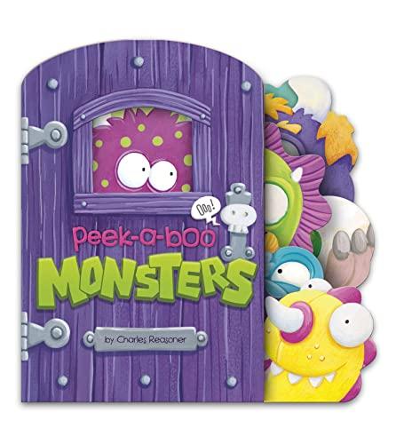 Peek-a-Boo Monsters (Charles Reasoner Peek-a-Boo Books)