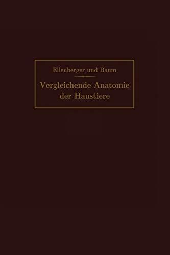 Handbuch der vergleichenden Anatomie der Haustiere