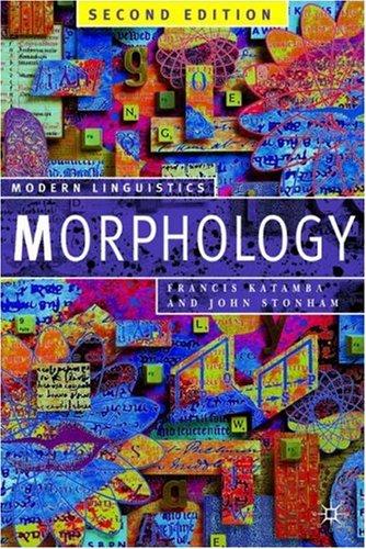 Morphology (Modern Linguistics)