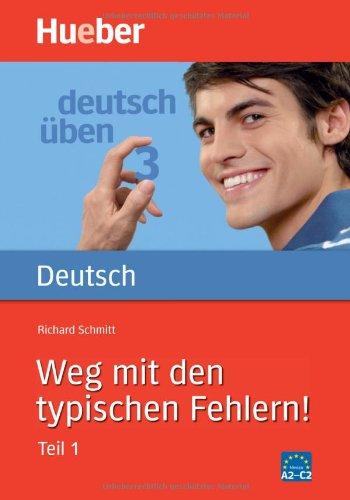 Deutsch üben, neue Rechtschreibung, Neubearbeitung, Bd.3, Weg mit den typischen Fehlern!: Bd 3