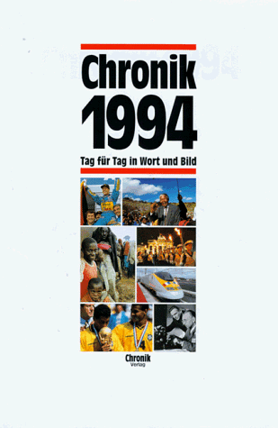 Chronik, Chronik 1994