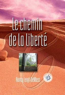 Le chemin de la liberté