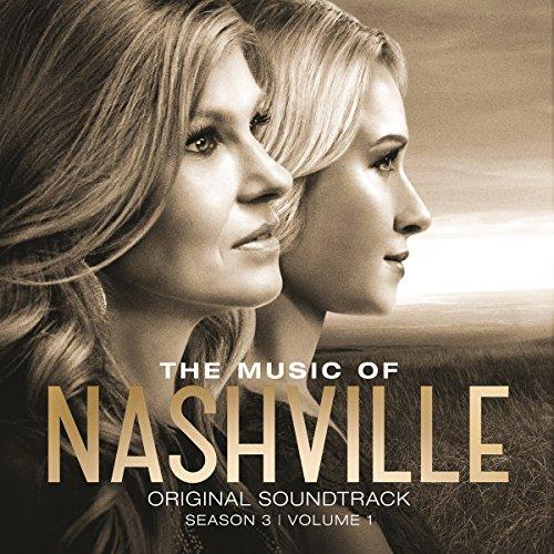 The Music of Nashville Season 3,Vol.1