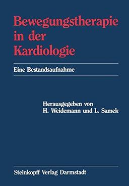 Bewegungstherapie in der Kardiologie: Eine Bestandsaufnahme