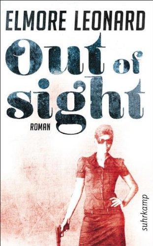 Out of Sight: Roman (suhrkamp taschenbuch)