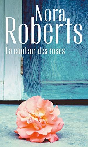 La couleur des roses